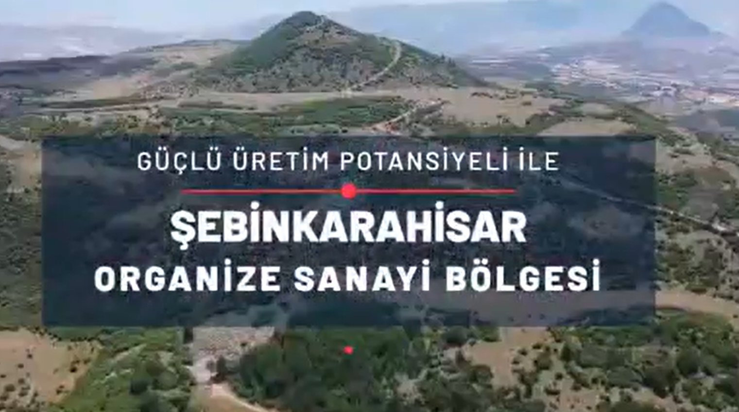 Şebinkarahisar Karma Organize Sanayi Bölgesi Tanıtım Videosu